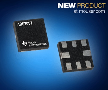 Now at Mouser: Texas Instruments' ADS7057 SAR ADC Offers High-Speed Data Acquisition at Low Power